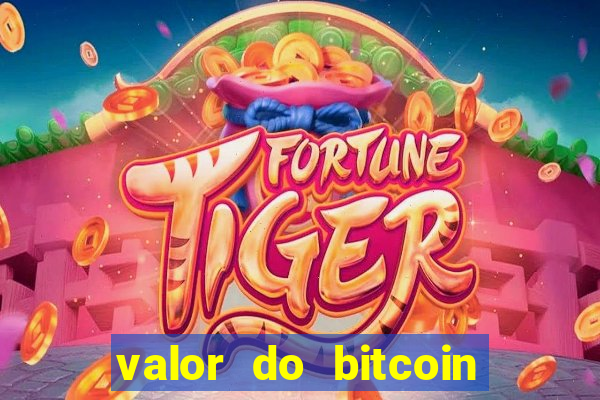 valor do bitcoin em 2020